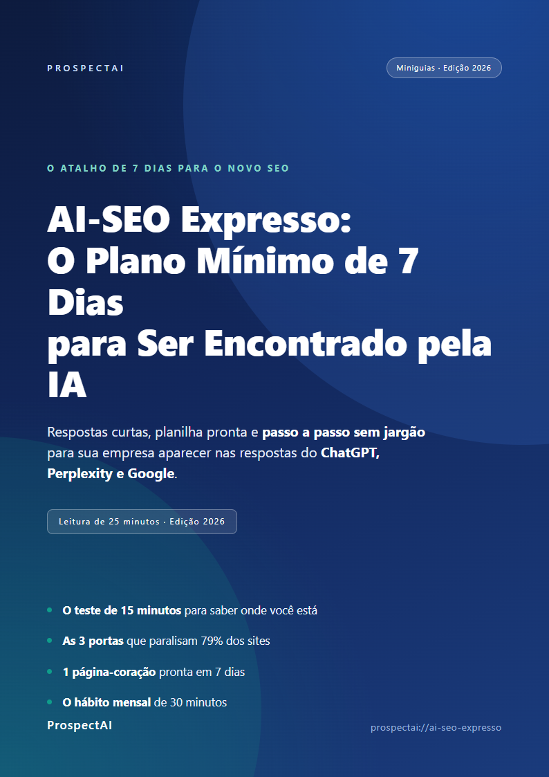 Capa do ebook AI-SEO Expresso, guia de 7 dias da ProspectAI para sair da invisibilidade na IA